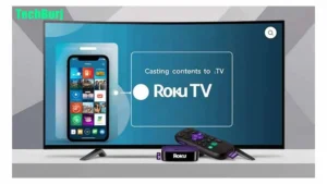 How to Cast Roku to Your TV