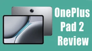 OnePlus Pad 2 Review