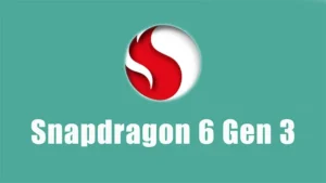 Qualcomm silently introduces Snapdragon 6 Gen 3