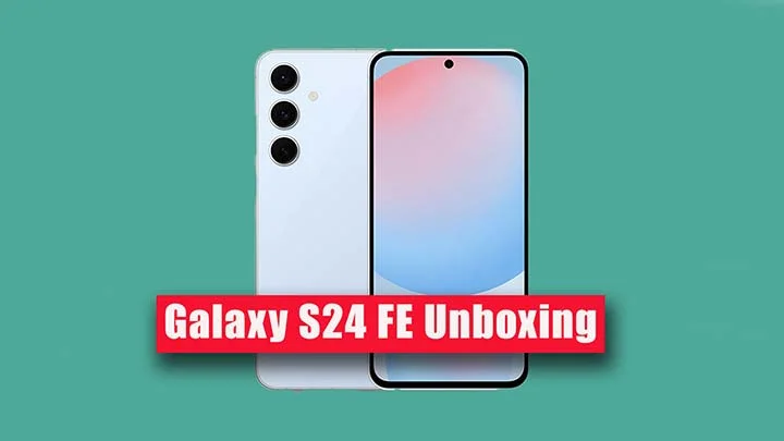 Samsung Galaxy S24 FE unboxing