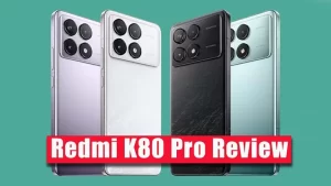 Redmi K80 Pro Review